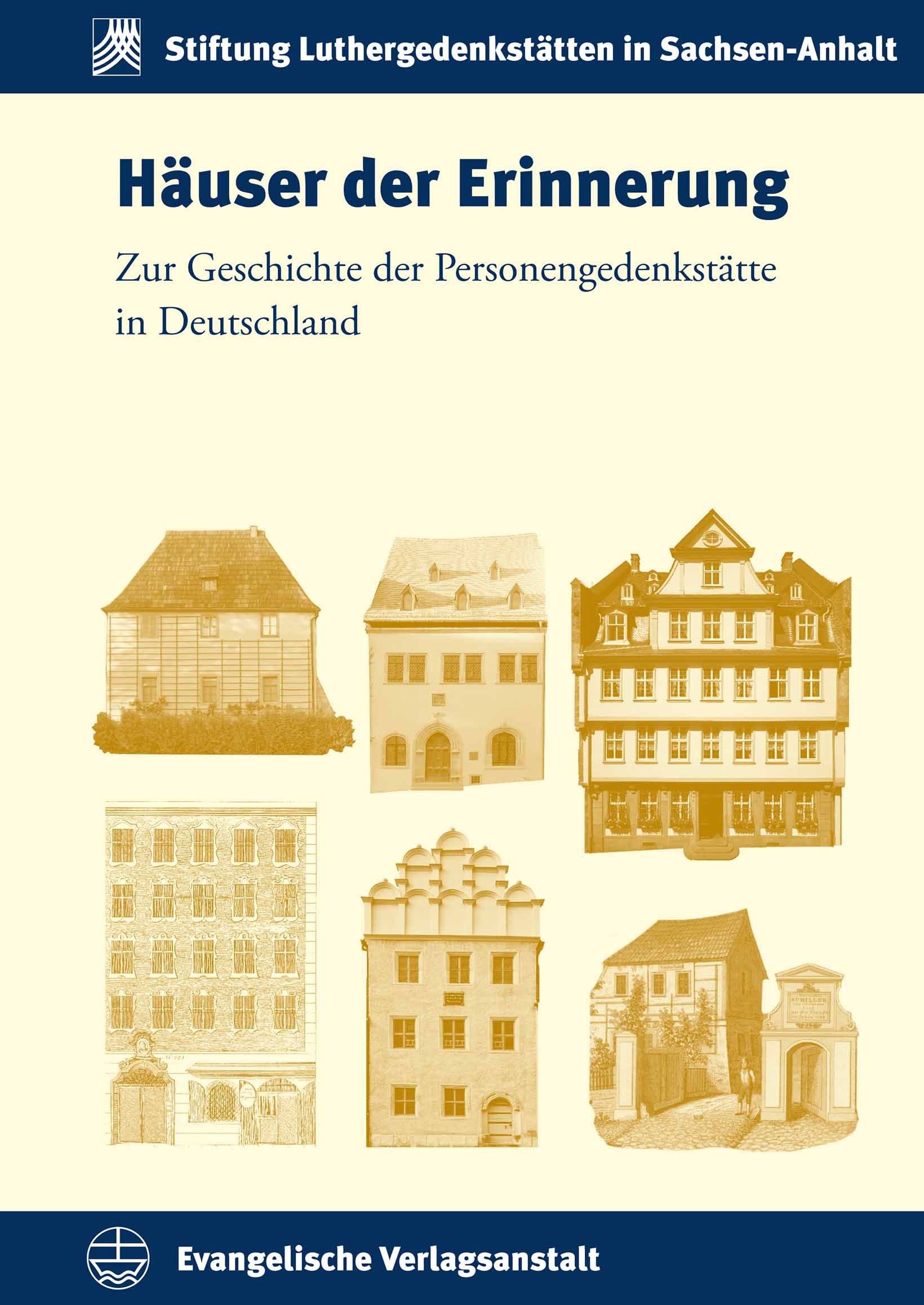 Bucheinband von »Häuser der Erinnerung. Zur Geschichte der Personengedenkstätte in Deutschland«